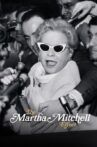 The Martha Mitchell Effect Movie Streaming Online