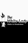 The white lady malice in wonderland Movie Streaming Online