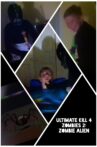 Ultimate Kill 4: Zombies 2: Zombie Alien Movie Streaming Online