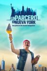 Un Parcero en Nueva York Movie Streaming Online