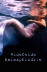 VideOvide Hermaphrodite Movie Streaming Online