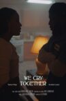 We Cry Together Movie Streaming Online