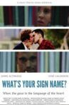 What's Your Sign Name? Movie Streaming Online