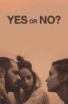 Yes or No? Movie Streaming Online