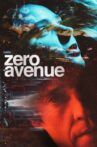 Zero Avenue Movie Streaming Online