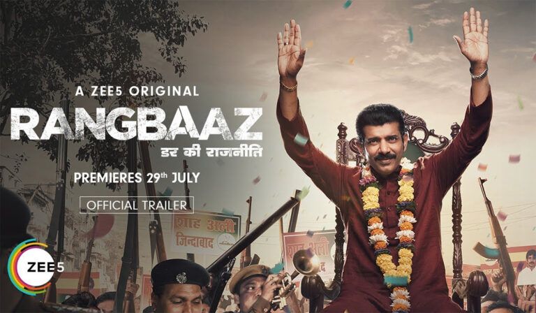 ‘Rangbaaz’ S3: Trailer, Release Date, Streaming Platform, Cast, Plot