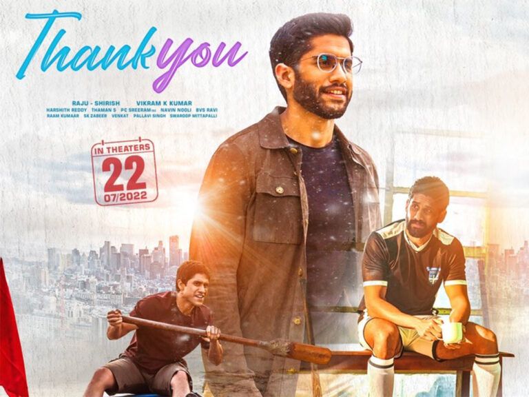 Thank You Trailer: Naga Chaitanya Takes Us On A Heartwarming Journey