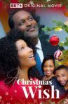 A Christmas Wish Movie Streaming Online