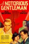 A Notorious Gentleman Movie Streaming Online
