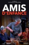Amis d'enfance Movie Streaming Online