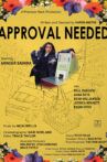 Approval Needed Movie Streaming Online