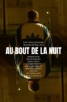 Au bout de la nuit Movie Streaming Online