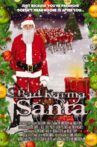Bad Karma Santa Movie Streaming Online