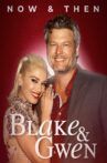 Blake & Gwen: Now & Then Movie Streaming Online