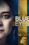 Blue Eyes Movie Streaming Online