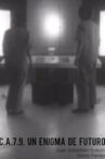 C.A.7.9. Un enigma de futuro Movie Streaming Online