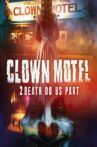Clown Motel 2 Movie Streaming Online