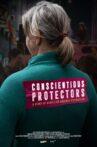 Conscientious Protectors: A Story of Rebellion Against Extinction Movie Streaming Online