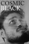 Cosmic Black Movie Streaming Online