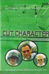 Cut Character - Tödliche Trennung Movie Streaming Online
