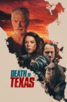 Death in Texas Movie Streaming Online
