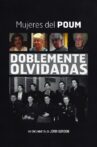 Doblemente Olvidadas: Mujeres del POUM Movie Streaming Online