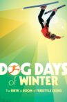 Dog Days of Winter Movie Streaming Online