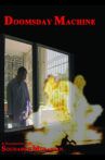 Doomsday Machine Movie Streaming Online