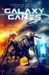 Galaxy Games Movie Streaming Online