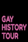Gay History Tour Movie Streaming Online