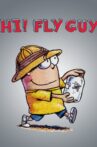Hi! Fly Guy Movie Streaming Online