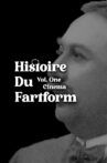 Histoire Du Fartform Vol. One: Cinema Movie Streaming Online