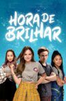 Hora de Brilhar Movie Streaming Online