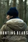 Hunting Bears Movie Streaming Online