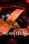 Incantation Movie Streaming Online