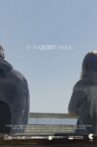 It Is Quiet Here Movie Streaming Online