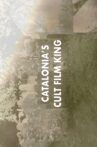 Jorge Grau: Catalonia's Cult Film King Movie Streaming Online