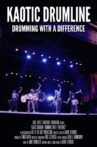 Kaotic Drumline: Drumming With a Difference Movie Streaming Online