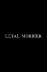 Letal Morbier Movie Streaming Online