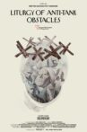 Liturgy of Anti-Tank Obstacles Movie Streaming Online