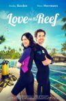Love on the Reef Movie Streaming Online
