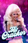 Miz Cracker: Here I Stand Movie Streaming Online