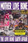 Mother Love Bone: The Love Bone Earth Affair Movie Streaming Online