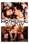 Mothering Sunday Movie Streaming Online