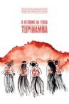 O Retorno da Terra Tupinambá Movie Streaming Online