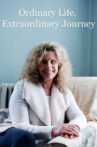 Ordinary Life, Extraordinary Journey Movie Streaming Online
