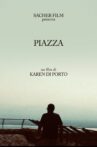 Piazza Movie Streaming Online