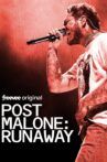 Post Malone: Runaway Movie Streaming Online