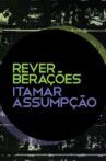Reverberações - Itamar Assumpção Movie Streaming Online