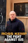 Ross Kemp: The Fight Against Isis Movie Streaming Online